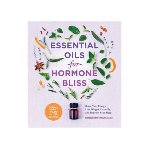 Essential Oils for Hormone Bliss - Boost Your Energy, Lose Weight Naturally, and Improve Your Sleep