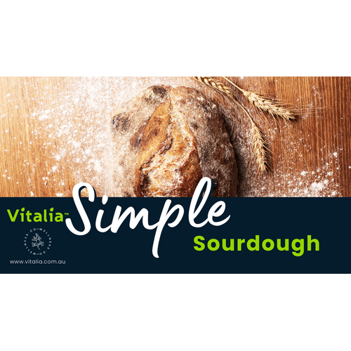 Simple Sourdough - Wednesday 12th August (EKKA Show Day) - 2pm